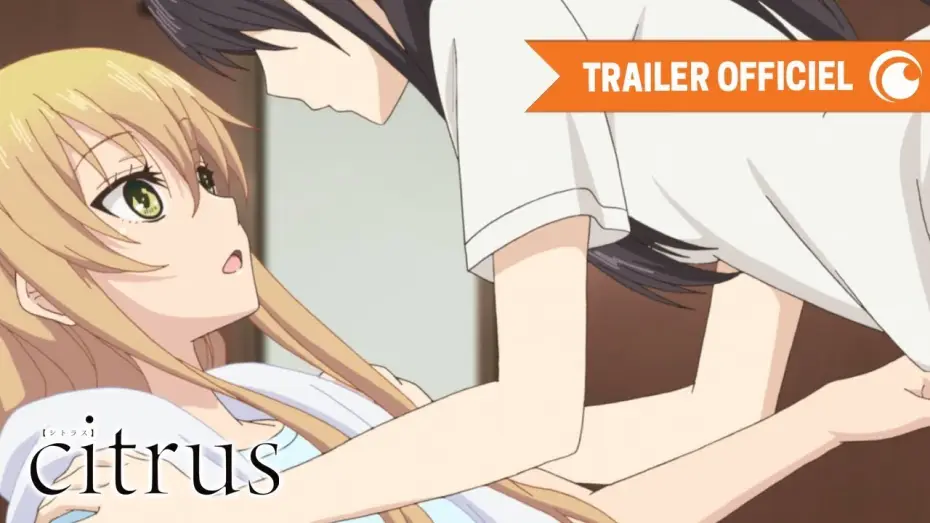Відео до серіалу Цитрус — citrus - Bande Annonce VOST