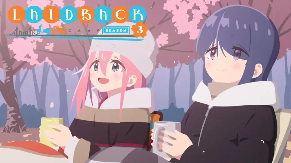 Відео до серіалу Дівчачий табір — Laid-Back Camp Season 3 - Opening | Laid-Back Journey