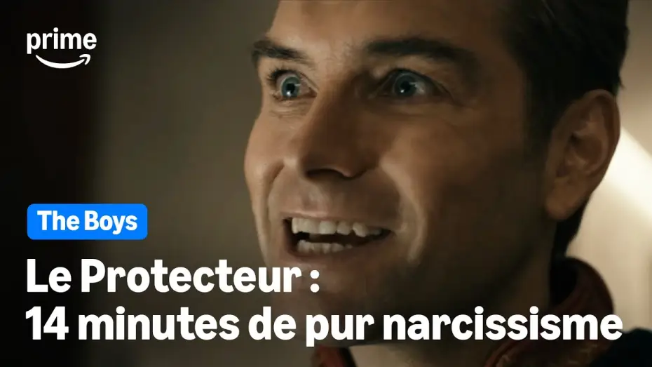 Відео до серіалу Хлопаки — Le Protecteur est-il vraiment un fou narcissique ? (Oui) - The Boys | Prime Video