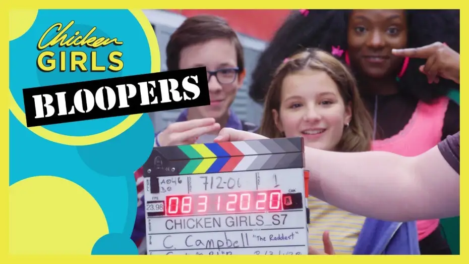 Відео до серіалу Chicken Girls — CHICKEN GIRLS | Season 7 | Bloopers