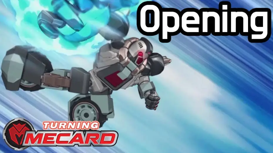 Відео до серіалу 터닝메카드 — Turning Mecard English Dub ｜Opening