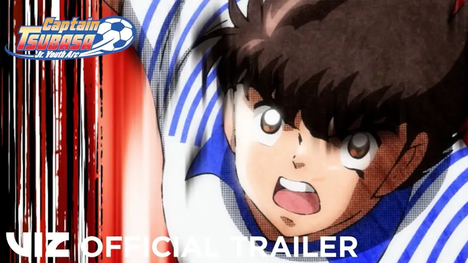 Відео до серіалу Капітан Цубаса — Official Trailer | Captain Tsubasa Jr. Youth Arc | VIZ