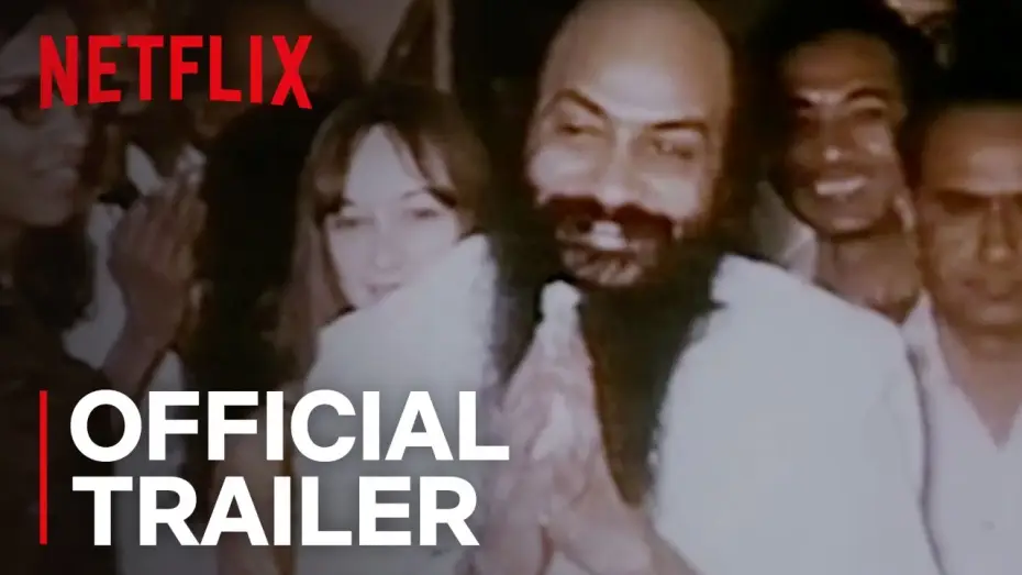 Відео до серіалу Wild Wild Country — Official Trailer