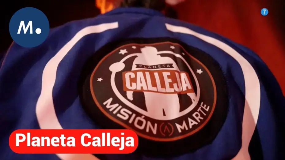 Відео до серіалу Planeta Calleja — En 'Planeta Calleja: Especial Misión a Marte' descubriremos cómo es la vida en el espacio | Mediaset
