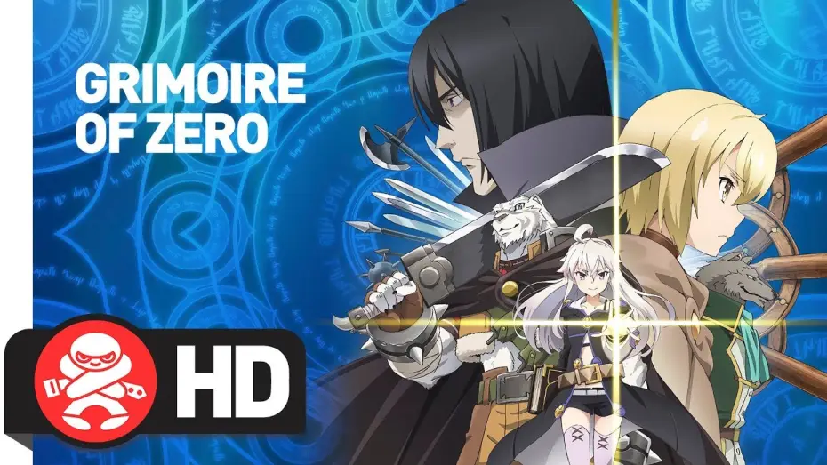 Відео до серіалу Книга магії для початківців — Grimoire Of Zero - Offical trailer