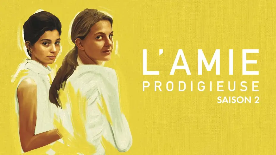Відео до серіалу Моя геніальна подруга — L'Amie Prodigieuse : Le Nouveau Nom - Bande-annonce