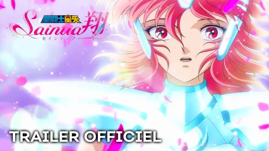 Відео до серіалу 聖闘士星矢 セインティア翔 — Saint Seiya Saintia Sho - Bande Annonce VOST