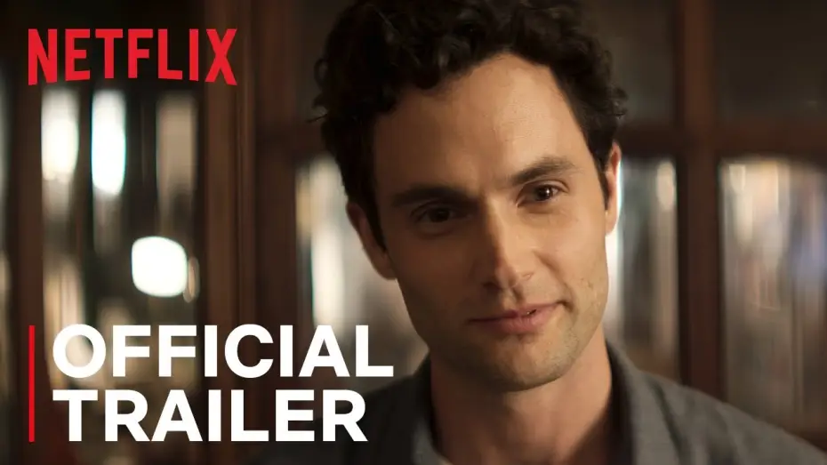 Відео до серіалу Ти — Сезон 2 — YOU S2 | Official Trailer | Netflix
