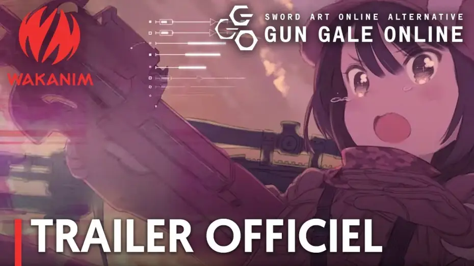 Відео до серіалу Альтернативний Сворд Арт Онлайн: Ґан Ґейл Онлайн — SWORD ART ONLINE ALTERNATIVE "GUN GALE ONLINE" - Bande Annonce VOST