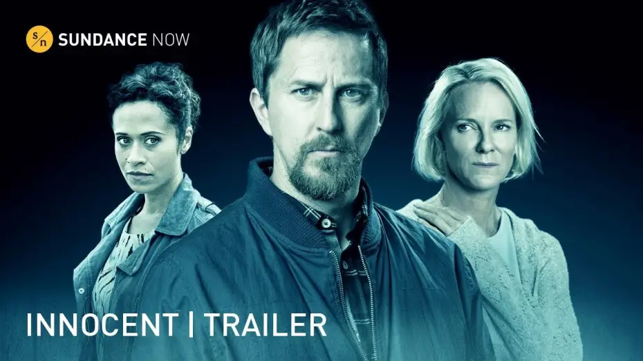 Відео до серіалу Невинний — INNOCENT  (A Sundance Now Exclusive Series) - Official Trailer [HD]