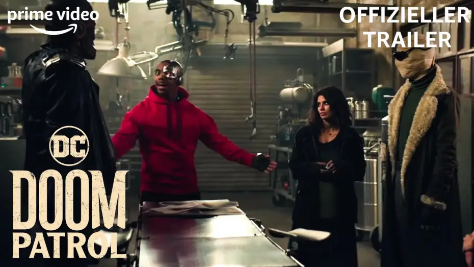 Відео до серіалу Фатальний патруль — 5 furchtlose Superhelden | Doom Patrol | Offizieller Trailer | Prime Video DE