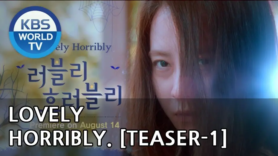 Відео до серіалу Страшно прекрасний — Lovely Horribly | 러블리 호러블리 [Teaser-Ver.1]