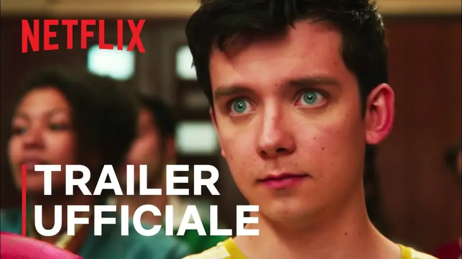 Відео до серіалу Сексуальна освіта — Sex Education - Stagione 2 | Trailer ufficiale | Netflix Italia
