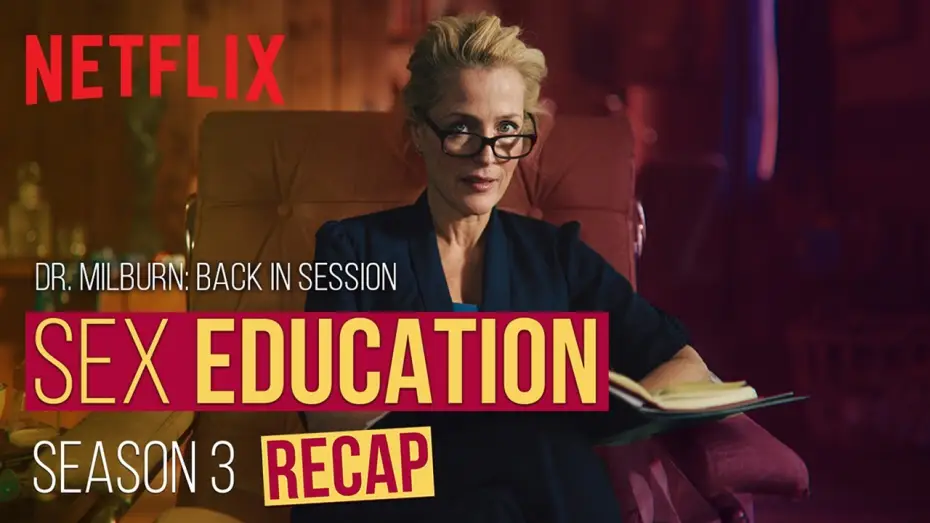 Відео до серіалу Сексуальна освіта — Season 3 Recap