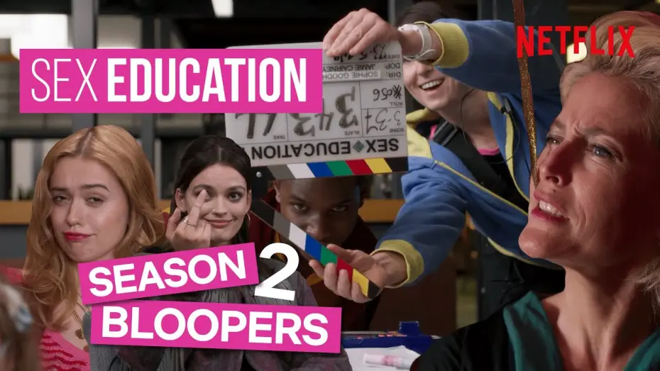Відео до серіалу Сексуальна освіта — Season 2 Bloopers