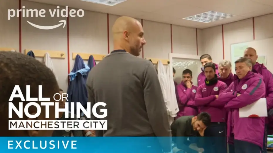 Відео до серіалу Все або нічого: Манчестер Сіті — All or Nothing: Manchester City - Inside the changing room | Prime Video