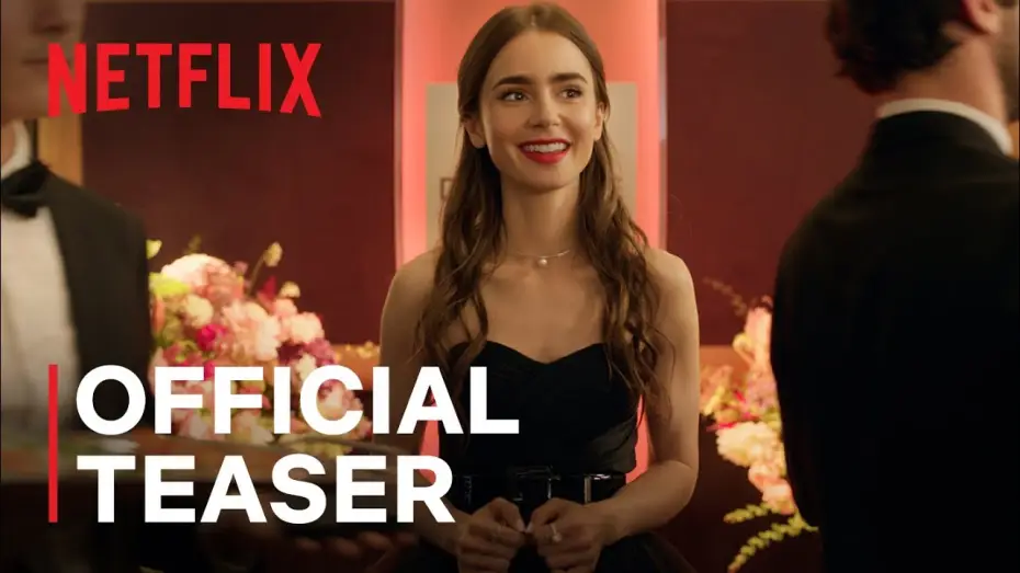Відео до серіалу Емілі в Парижі — Official Teaser & Date Announce