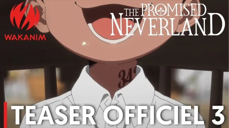 Відео до серіалу Обіцяний Неверленд — THE PROMISED NEVERLAND - Teaser #3 [VOST]