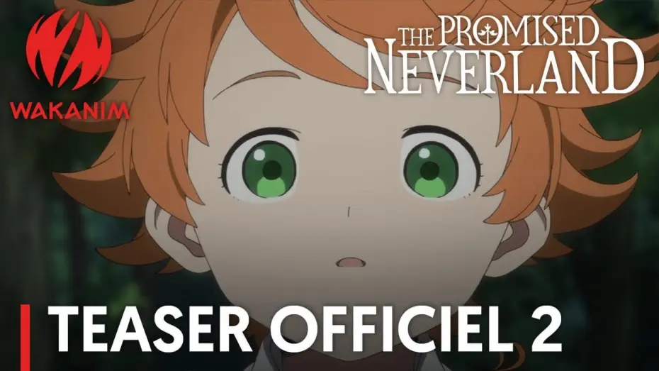 Відео до серіалу Обіцяний Неверленд — THE PROMISED NEVERLAND - Teaser #2 [VOST]
