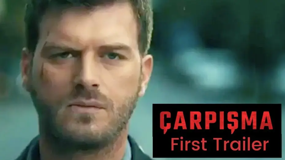Відео до серіалу Çarpışma — Crash | First Trailer - English Subtitles