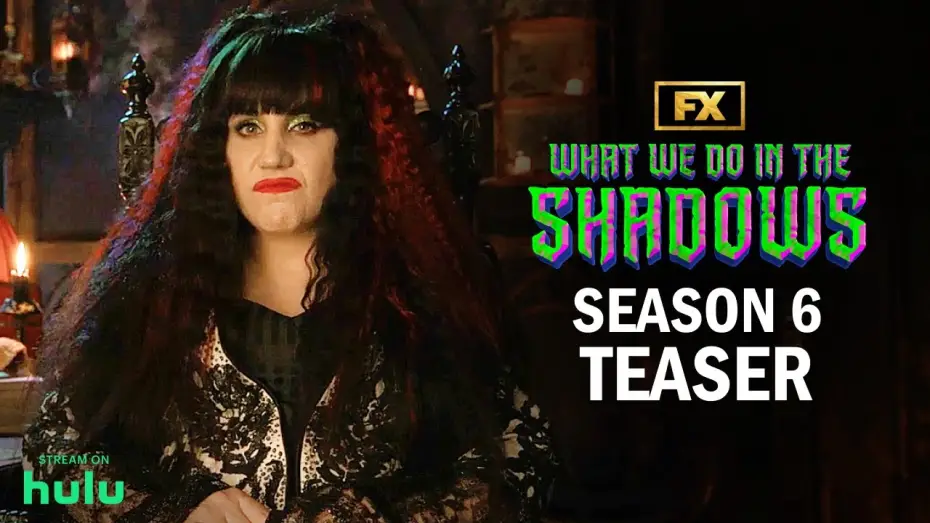 Відео до серіалу Чим ми займаємося в тінях — Season 6 Official Teaser - It's Go Time