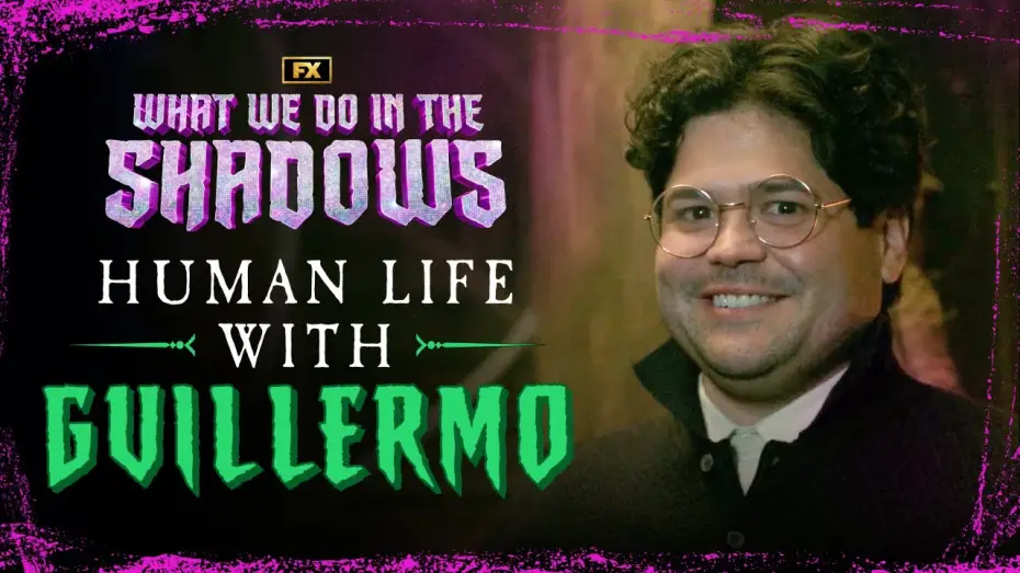 Відео до серіалу Чим ми займаємося в тінях — Human Life with Guillermo=