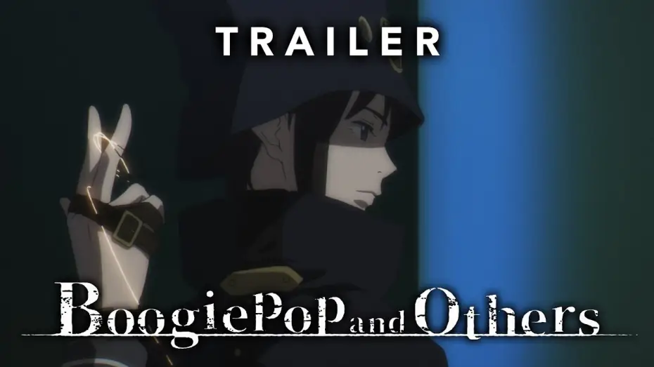 Відео до серіалу Буґіпоп не сміється — Boogiepop and Others - Trailer (Deutsche Synchro)