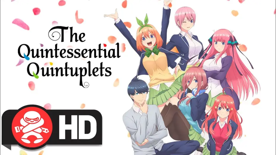 Відео до серіалу П'ять наречених — The Quintessential Quintuplets Complete Series | Available August 5th