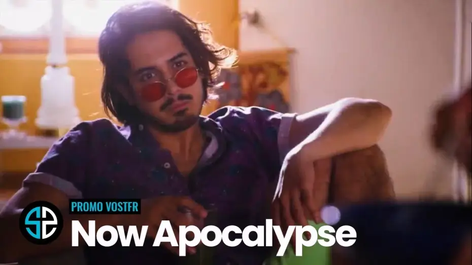 Відео до серіалу Апокаліпсис зараз — Now Apocalypse S01 Promo VOSTFR (HD)