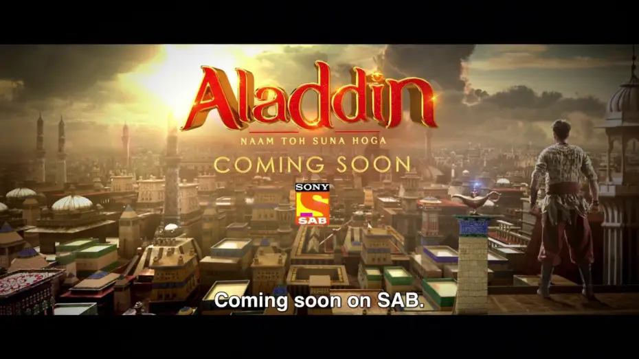 Відео до серіалу Аладдін — Наам То Суна Хога — Aladdin – Naam Toh Suna Hoga | Coming Soon | Promo