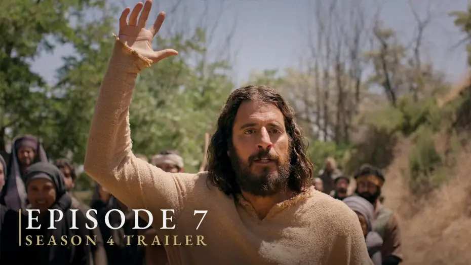 Відео до серіалу Обраний — The Chosen: Season 4, Episode Seven Trailer