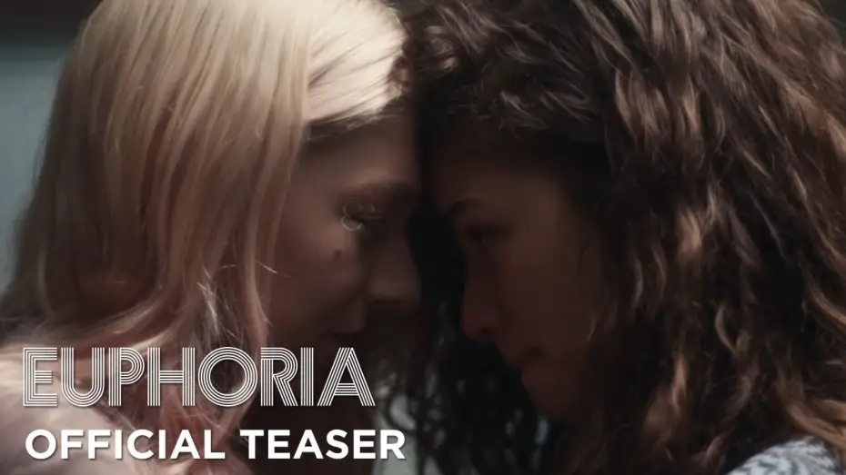 Відео до серіалу Ейфорія — official tease – promise