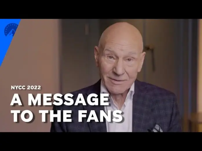 Відео до серіалу Зоряний шлях: Пікар — A Message To The Fans (NYCC 2022)