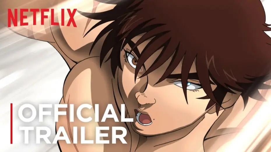 Відео до серіалу Бакі — Baki | Official Trailer [HD] | Netflix