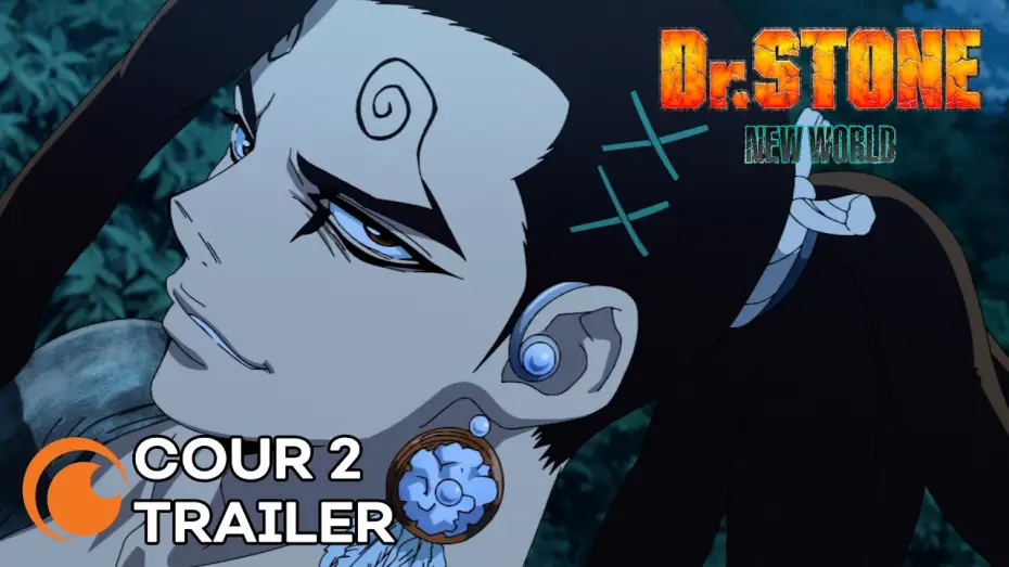 Відео до серіалу Доктор Стоун — Dr. Stone New World Cour 2 Trailer [Subtitled]