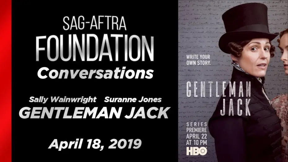 Відео до серіалу Gentleman Jack — Conversations with Suranne Jones & Sally Wainwright of GENTLEMAN JACK