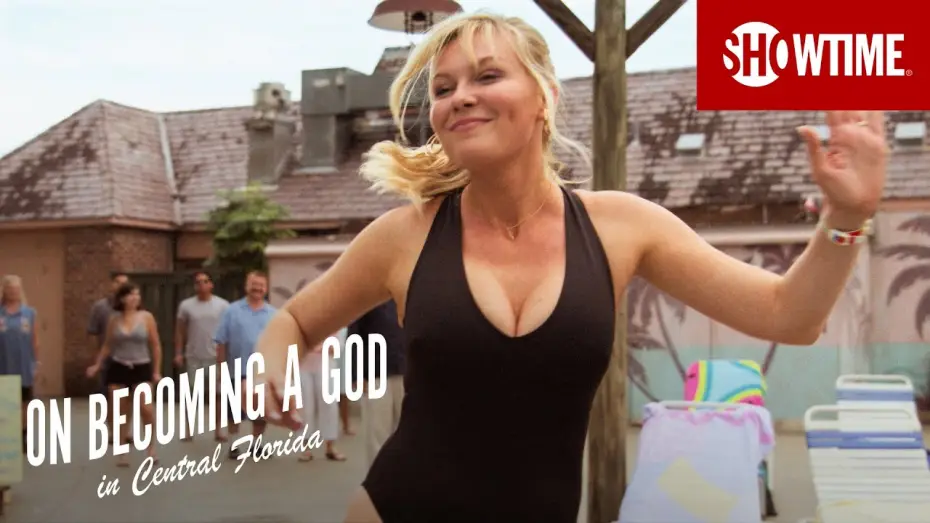 Відео до серіалу Стати богом у Центральній Флориді — On Becoming A God in Central Florida Official Teaser | Kirsten Dunst SHOWTIME Series