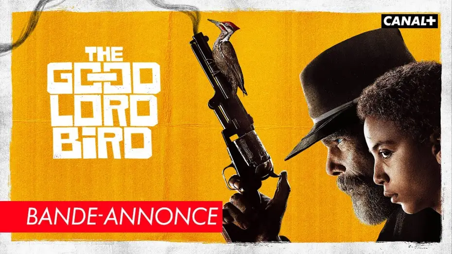 Видео к сериалу Птах доброго Господа — The Good Lord Bird - Bande Annonce [VOST]