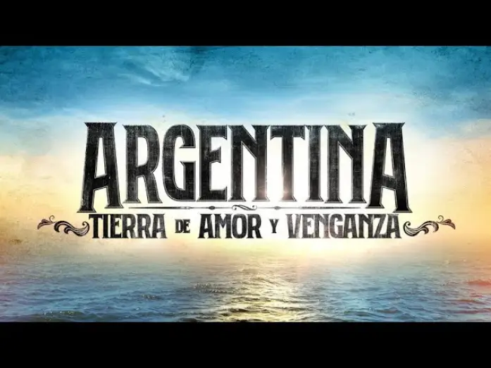 Відео до серіалу Аргентина, земля кохання та помсти — Argentina, tierra de amor y venganza | Trailer (Sub.)