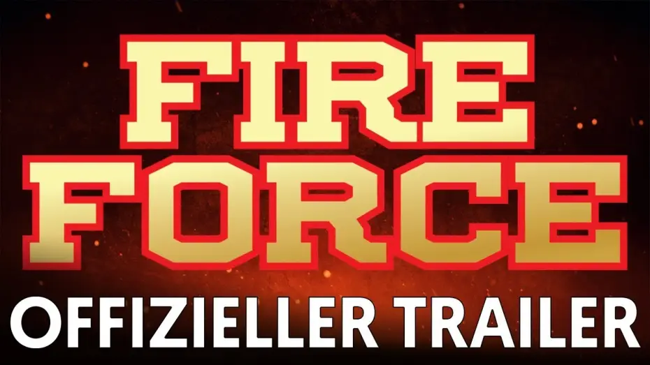 Відео до серіалу Полум’яні вогнеборці — Offizieller Trailer |  Fire Force