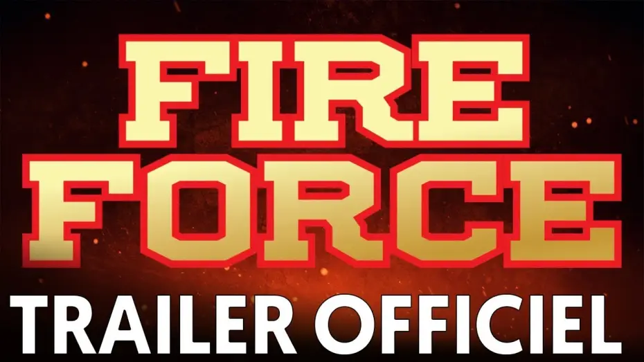 Відео до серіалу Полум’яні вогнеборці — Fire Force 🔥 - Bande Annonce [VOST]