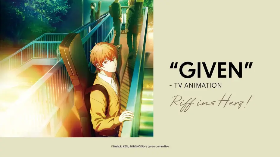 Відео до серіалу Ґівен — Given (Anime-Trailer)