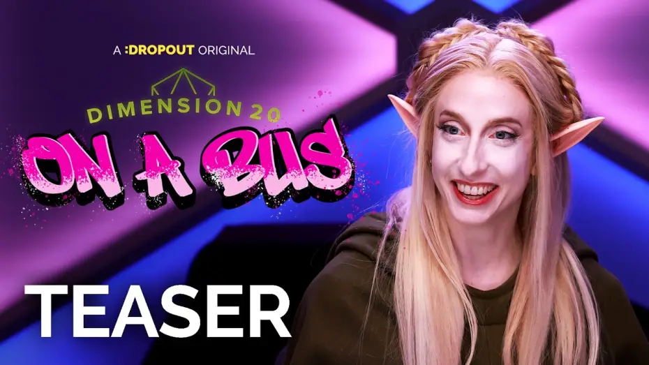 Відео до серіалу Dimension 20 — D20 on a Bus Season 2 Teaser