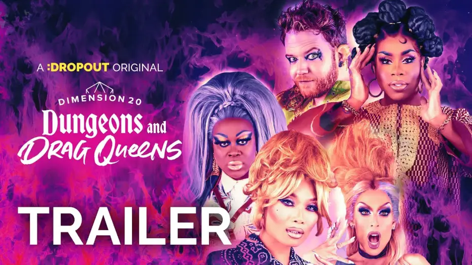 Відео до серіалу Dimension 20 — Dimension 20: Dungeons and Drag Queens Trailer