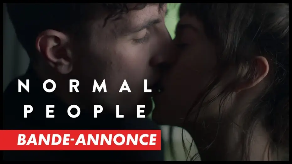 Відео до серіалу Нормальні люди — Normal People - Bande Annonce [VF]
