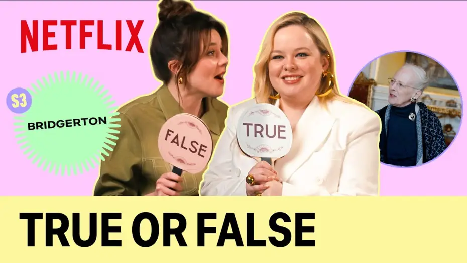 Відео до серіалу Бріджертони — The cast of Bridgerton S3 plays True or False: Queen Margrethe II of Denmark Edition