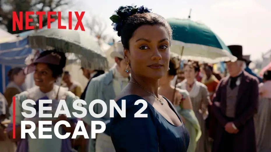 Відео до серіалу Бріджертони — Season 2 Recap