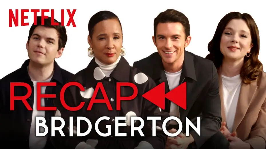 Відео до серіалу Бріджертони — The Bridgerton Cast Recap Season 1 | Netflix
