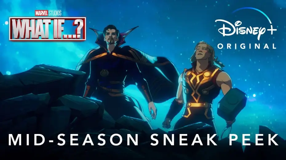 Відео до серіалу What If...? — Mid-Season Sneak Peek