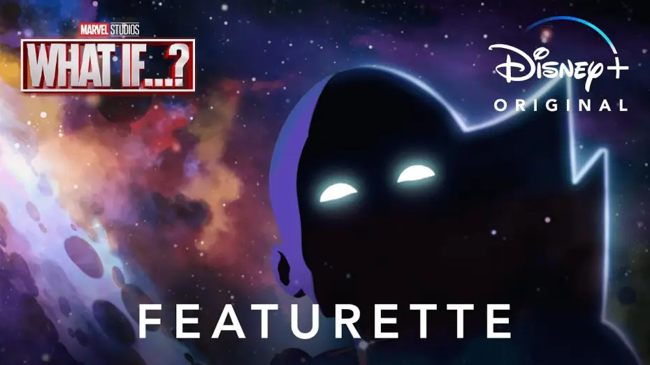 Відео до серіалу What If...? — “What Is What If…?” Featurette
